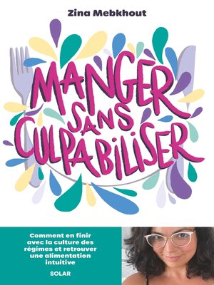 cover image of Manger sans culpabiliser